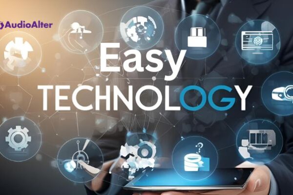 Easy technology